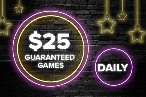 $25 Guaranteed Games Daily