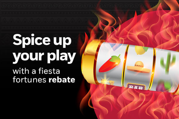 Fiesta Fortunes Rebate