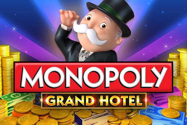 Monopoly super grand hotel big win